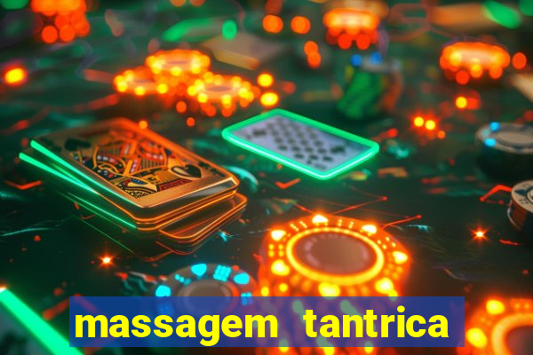 massagem tantrica cabo frio